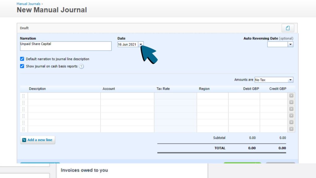 Screenshot of the Narration and date fields being filled out. 'Unpaid Share Capital' has been entered into the Narration field.